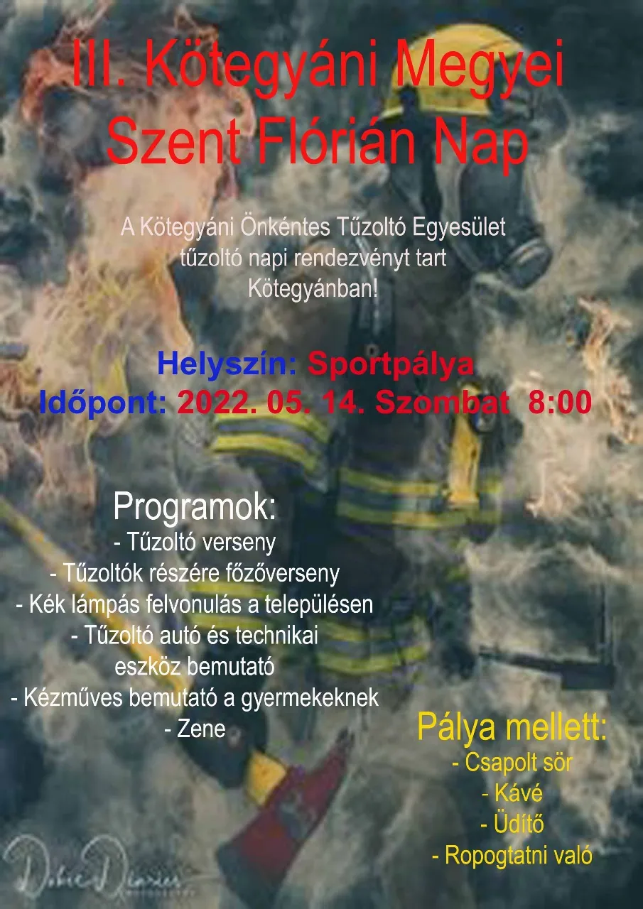 A III. Kötegyáni Megyei Szent Flórián Nap plakátja, Sportpálya, 2022. május 14.