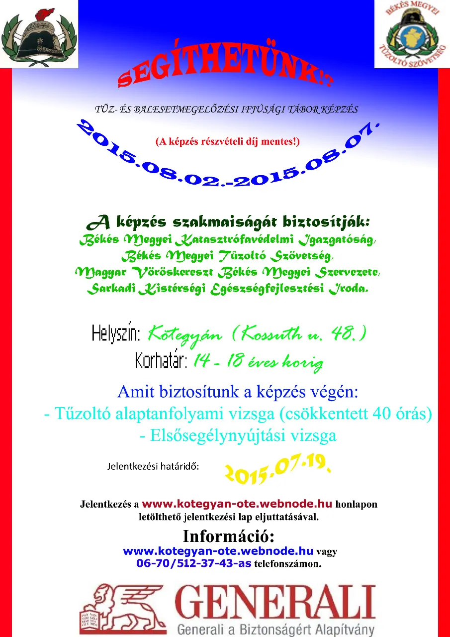A „Segíthetünk!?” tűz- és balesetmegelőzési ifjúsági tábor képzés plakátja, 2015. augusztus 2–7.