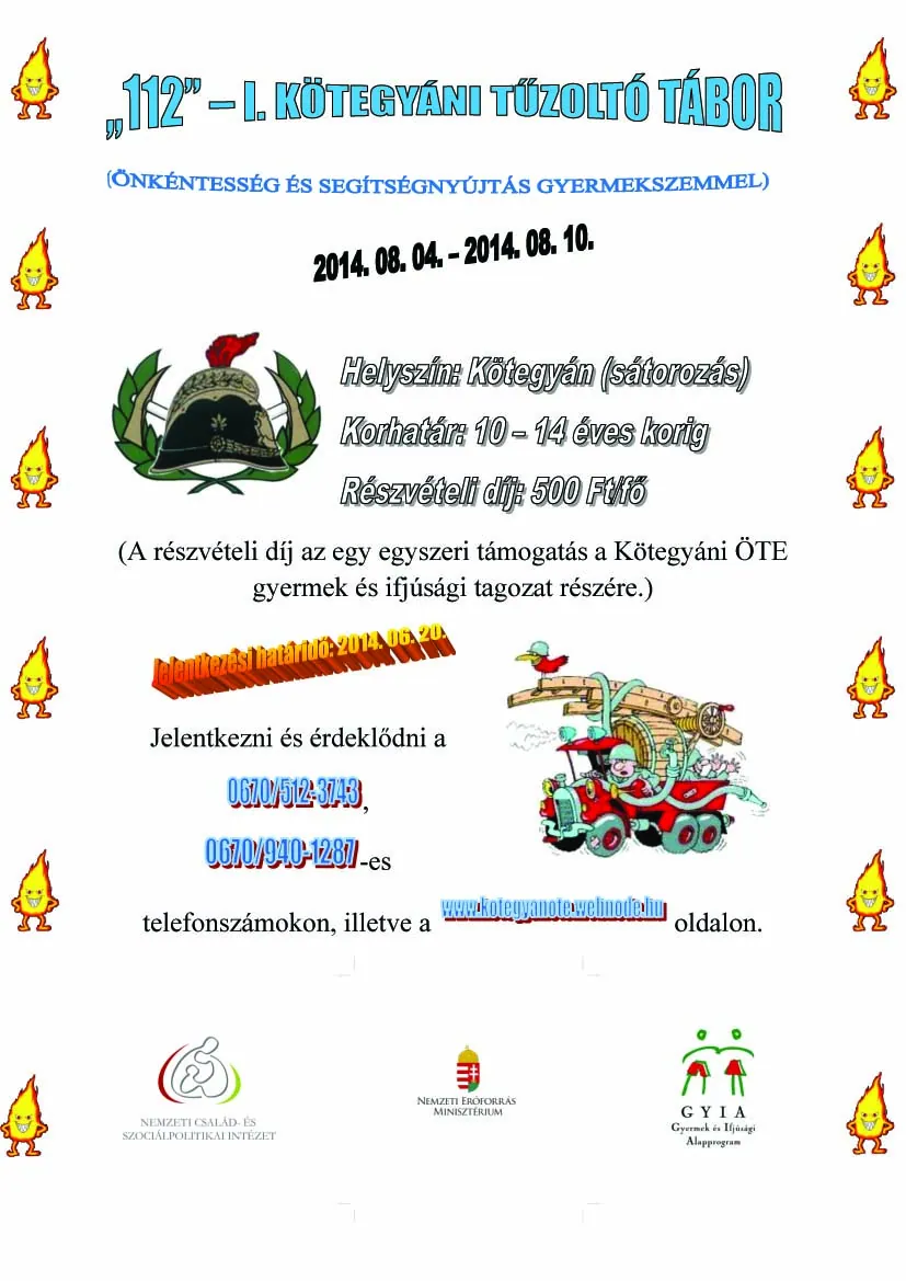 A „112” – I. Kötegyáni Tűzoltó Tábor plakátja, 2014. augusztus 4–10.