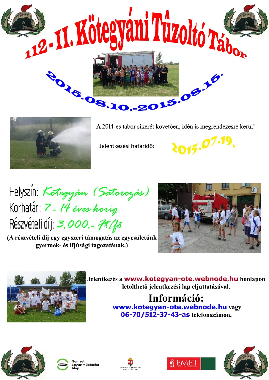 A 112 – II. Kötegyáni Tűzoltó Tábor plakátja, 2015. augusztus 10–15.